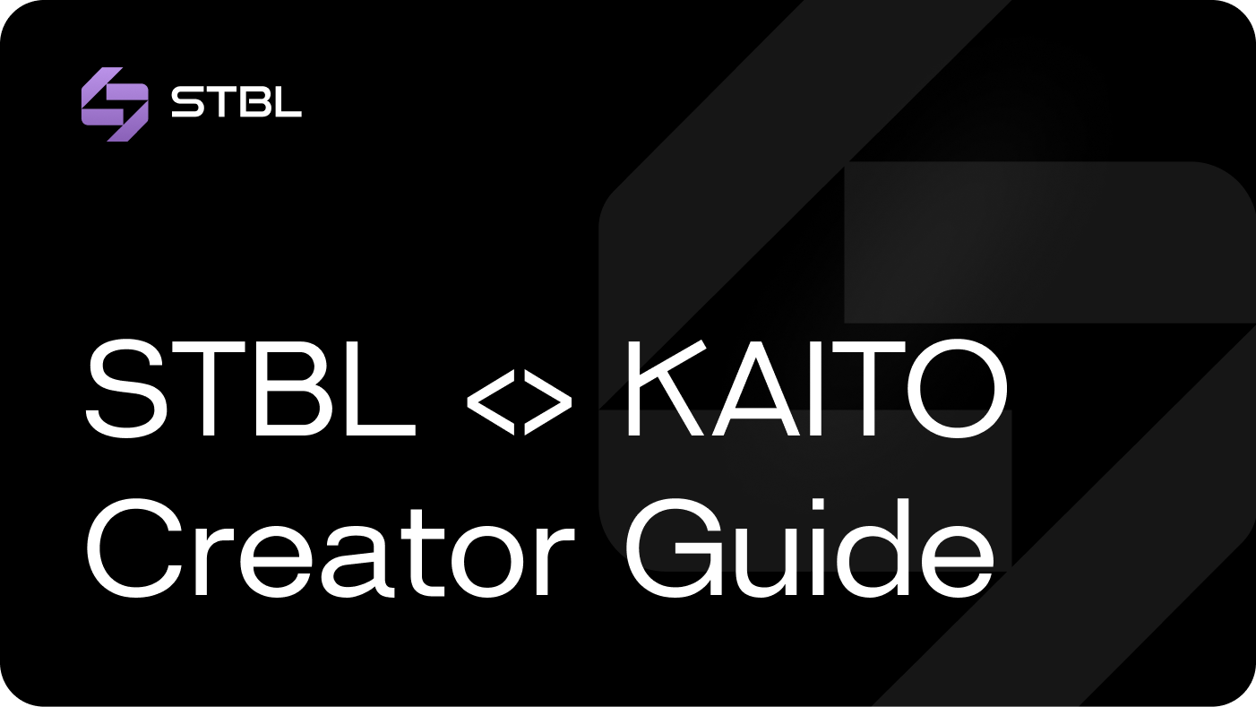STBL <> KAITO Creator Guide