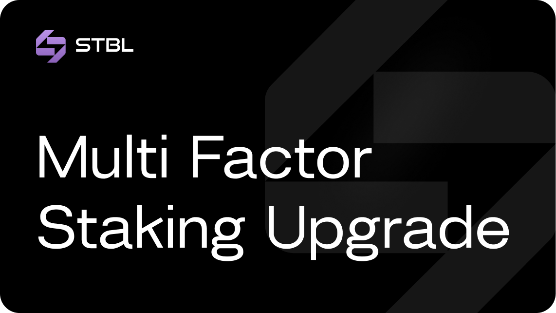 STBL Multi Factor Staking Upgrade